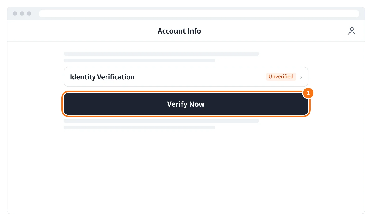 예시 화면: Account Info 화면의 Identity Verification 칸에서 Verify Now 를 누르는 모습