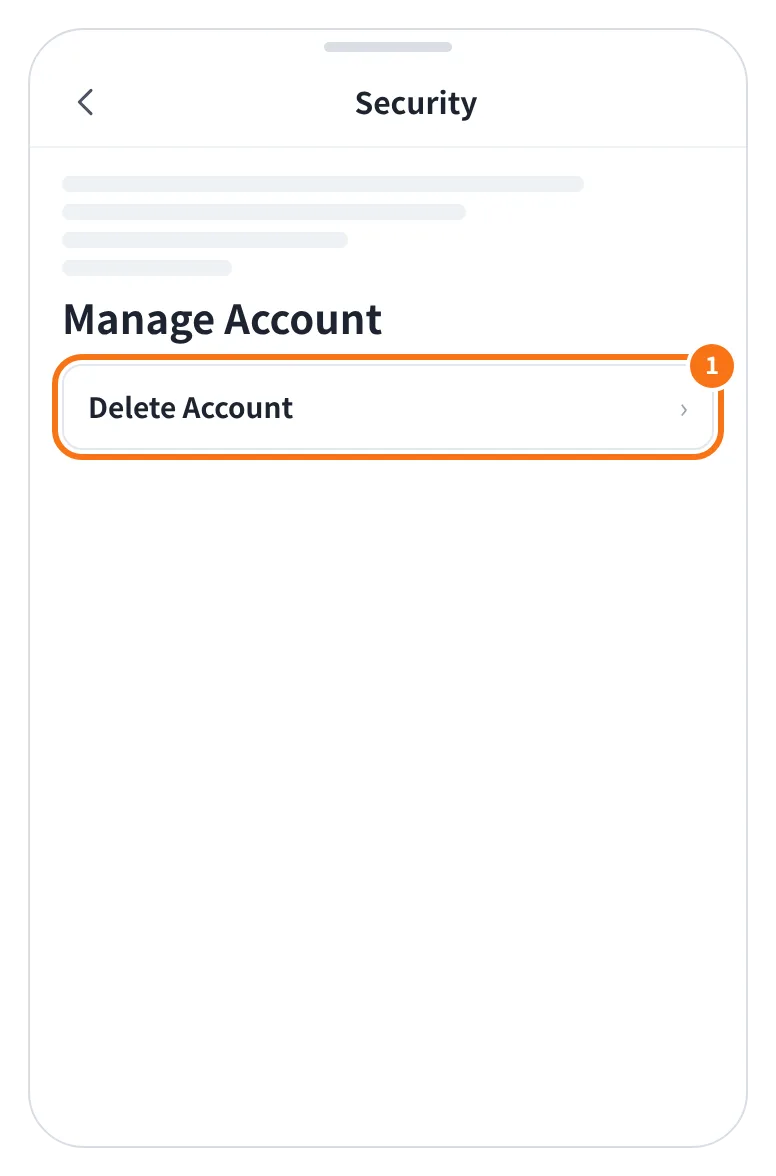 예시 화면: 앱의 Security 화면 맨 아래 Manage Account 에서 Delete Account 를 누르는 모습