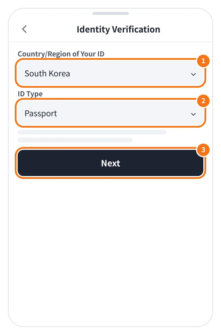 예시 화면: Country/Region of Your ID 에서 South Korea 를, ID Type 에서 신분증 종류를 고른 뒤 Next 를 누르는 모습